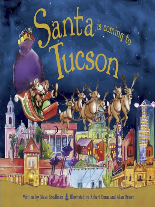 Title details for Santa Is Coming to Tucson by Steve Smallman - Available